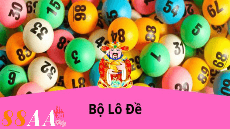 Bộ số lô đề chính xác