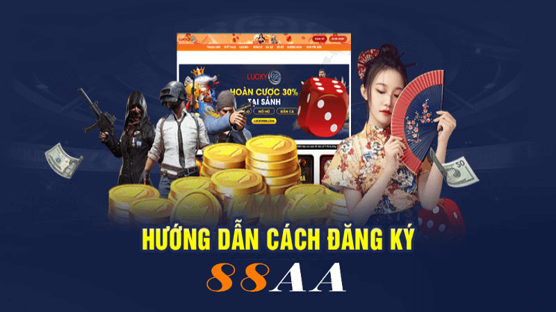 Hướng dẫn đăng ký 88aa