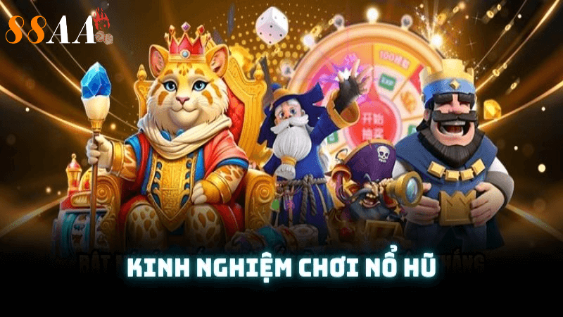Những rủi ro khi chơi nỗ hũ online tại 88aa